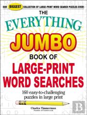 The Everything Jumbo Book Of Large-Print Word Searches