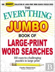 The Everything Jumbo Book Of Large-Print Word Searches