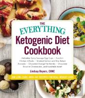 The Everything Ketogenic Diet Cookbook