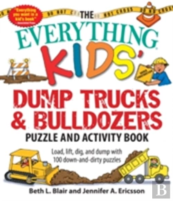 Bertrand.pt - The Everything Kids' Dump Trucks And Bulldozers Puzzle And Activity Book