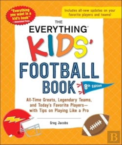 Bertrand.pt - The Everything Kids' Football Book, 8th Edition