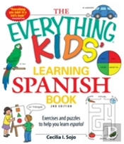 The Everything Kids' Learning Spanish Book