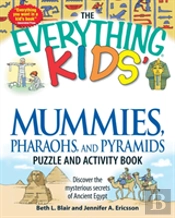 The 'Everything' Kids' Mummies, Pharaohs, And Pyramids Puzzle And Activity Book