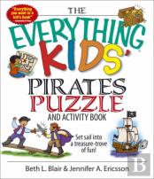 The ''Everything'' Kids' Pirates Puzzle And Activity Book