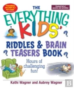Bertrand.pt - The Everything Kids Riddles & Brain Teasers Book