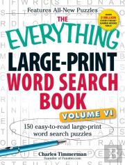 The Everything Large-Print Word Search Book, Volume Vi