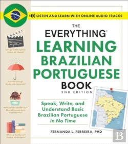 Bertrand.pt - The Everything Learning Brazilian Portuguese Book, 2nd Edition