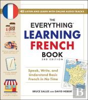 The Everything Learning French Book, 3rd Edition