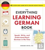 The Everything Learning German Book, 3rd Edition