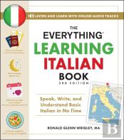 The Everything Learning Italian Book, 3rd Edition
