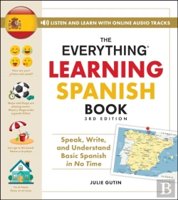 Bertrand.pt - The Everything Learning Spanish Book, 3rd Edition