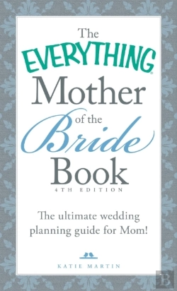 Bertrand.pt - The Everything Mother Of The Bride Book