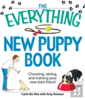 The Everything New Puppy Book