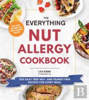The Everything Nut Allergy Cookbook