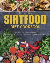 The Everything Sirtfood Diet Cookbook: Q