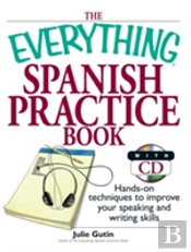 The Everything Spanish Practice Book