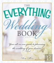 The Everything Wedding Book