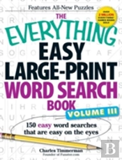 The Everything(R) Easy Large-Print Word Search Book, Volume Iii