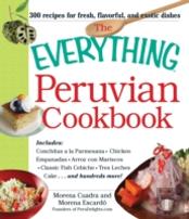 The Everything(R) Peruvian Cookbook