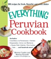 The Everything(R) Peruvian Cookbook