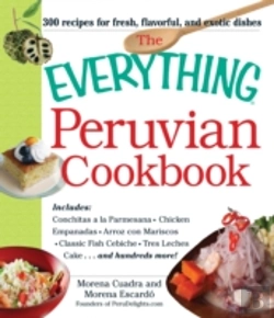 Bertrand.pt - The Everything(R) Peruvian Cookbook