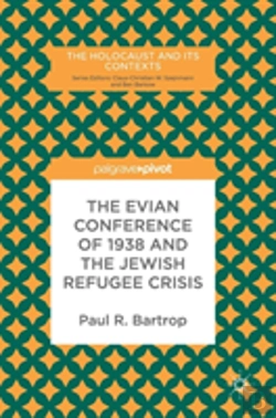 Bertrand.pt - The Evian Conference Of 1938 And The Jewish Refugee Crisis