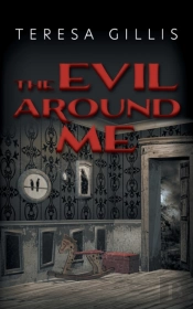 The Evil Around Me