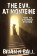 The Evil At Monteine