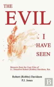The Evil I Have Seen
