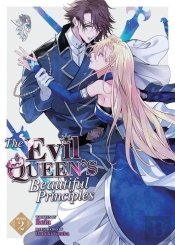 The Evil Queen'S Beautiful Principles (Light Novel) Vol. 2