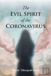 The Evil Spirit Of The Coronavirus
