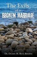 The Evils Of A Broken Marriage