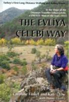 The Evliya Celebi Way