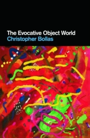 The Evocative Object World