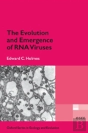 The Evolution And Emergence Of Rna Viruses