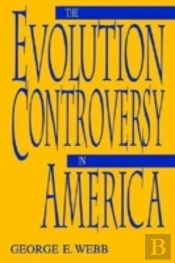 The Evolution Controversy In America