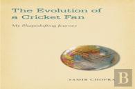 The Evolution Of A Cricket Fan