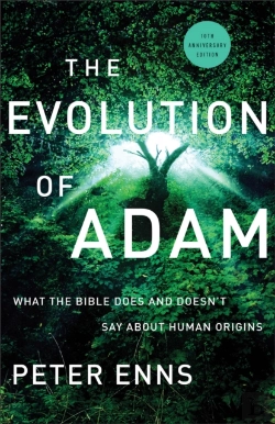 Bertrand.pt - The Evolution Of Adam Â€“ What The Bible Does And Doesn`T Say About Human Origins