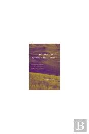 The Evolution Of Agrarian Institutions
