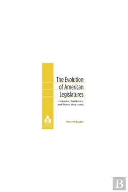 Bertrand.pt - The Evolution Of American Legislatures