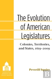 The Evolution Of American Legislatures