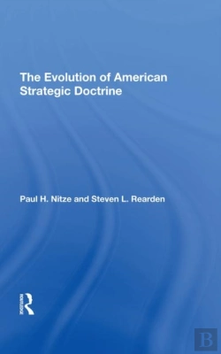 Bertrand.pt - The Evolution Of American Strategic Doctrine