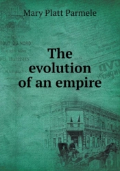 The Evolution Of An Empire