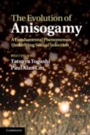 The Evolution Of Anisogamy
