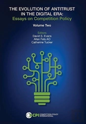 The Evolution Of Antitrust In The Digital Era - Vol. Two