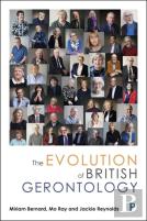 The Evolution Of British Gerontology