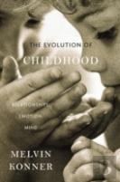 The Evolution Of Childhood