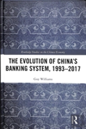 The Evolution Of China'S Banking System, 1993â€“2017