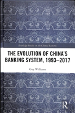 Bertrand.pt - The Evolution Of China'S Banking System, 1993â€“2017