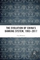The Evolution Of China'S Banking System, 1993â€“2017